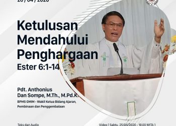 TATA IBADAH DAN KHOTBAH MINGGU 26 APRIL 2020 + Audio