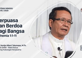 Khotbah Minggu 3 Mei 2020, Tema : Berpuasa Dan Berdoa Bagi Bangsa + Audio