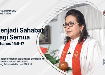 Teks Khotbah Minggu, 24 Mei 2020 +  Audio