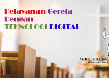 MATERI PELAYANAN GEREJA DAN TEKNOLOGI DIGITAL