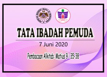 TATA IBADAH PEMUDA, 7 Juni 2020
