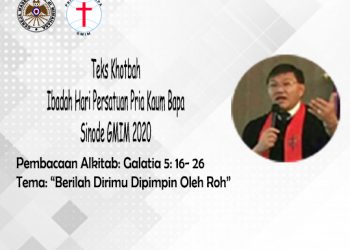 Teks Khotbah Ibadah Hari Persatuan Pria Kaum Bapa Sinode GMIM 2020 + Audio Ibadah Lengkap