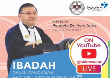 Ibadah Dalam Rangka Hari Keluarga Nasional ke-27 – Tema “Melalui Keluarga Kita Wujudkan Sumber Daya Manusia Unggul Menuju Indonesia Maju”
