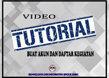 Video Tutorial Buat Akun dan Daftar Kegiatan