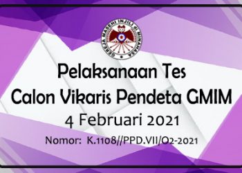Ini Jadwal Tes Lanjutan Calon Vikaris GMIM tahun 2021
