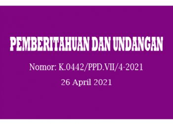 PEMBERITAHUAN DAN UNDANGAN