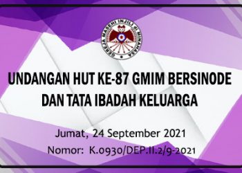 UNDANGAN HUT KE-87 GMIM BERSINODE DAN TATA IBADAH KELUARGA