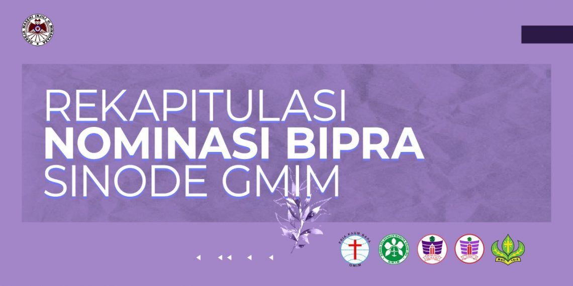 Nominasi BIPRA Sinode GMIM Diumumkan. Ini daftar lengkapnya!