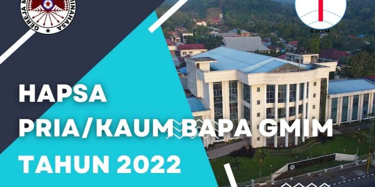 HAPSA Pria/Kaum Bapa GMIM Tahun 2022 dan Temu Teknis
