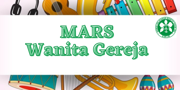 MARS WANITA GREJA