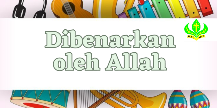 Dibenarkan Oleh ALLAH