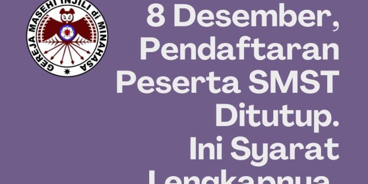 8 Desember, Pendaftaran Peserta SMST Ditutup. Ini Syarat Lengkapnya.